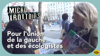 Micro-trottoirs_Union de la gauche & écolo