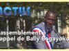 Actus_Rassemblement à l&rsquo;appel de Bally Bagayoko